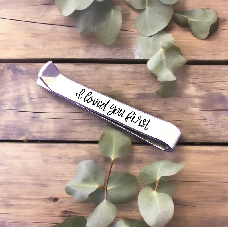 Personalized tie clip for men with custom engraving options for unique touch -I Loved You First Tie Clip